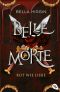 [Belle Morte 02] • Rot wie Liebe